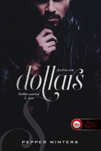 Dollars - Dollárok - Dollár-sorozat 2.-Pepper Winters