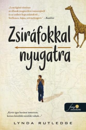 Zsiráfokkal nyugatra -Lynda Rutledge