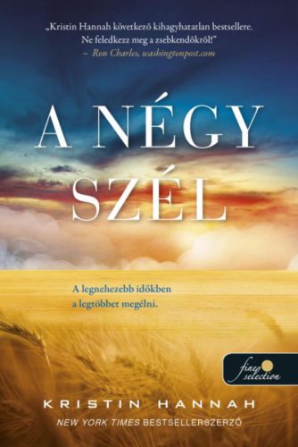 Kristin Hannah - A négy szél