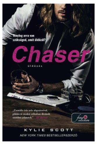 Chaser - Üldözés - Kylie Scott