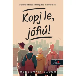 Bessenyei Gábor  -Kopj le, jófiú!