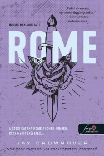 Rome - Marked Men-sorozat 3. -  Jay Crownover