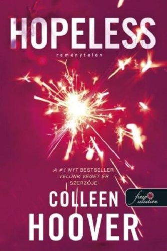 Hopeless - Reménytelen - Colleen Hoover