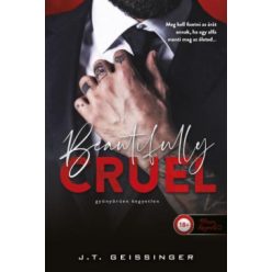   Beautifully Cruel - Gyönyörűen kegyetlen - J.T. Geissinger