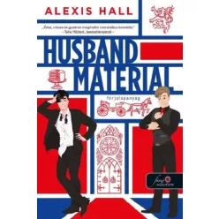   Husband Material - Férjalapanyag - Alexis Hall (már nem kötött áras) 