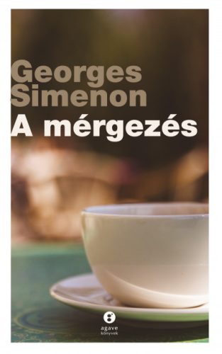 Georges Simenon - A mérgezés