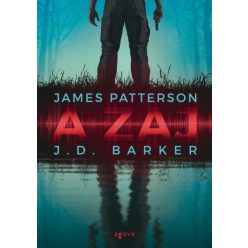 J.D. Barker - James Patterson - A zaj