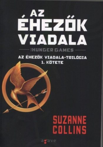 Suzanne Collins - Az Éhezők Viadala - Az éhezők viadala 1.