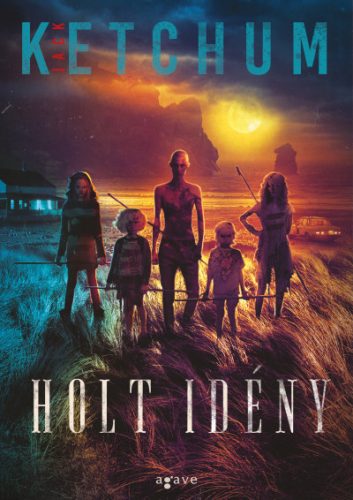 Holt idény - Jack Ketchum