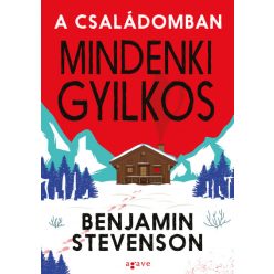 A családomban mindenki gyilkos-Benjamin Stevenson