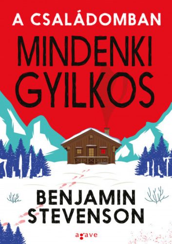 A családomban mindenki gyilkos-Benjamin Stevenson