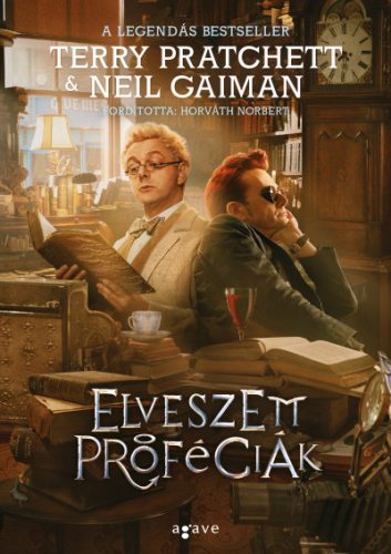 Elveszett próféciák- Neil Gaiman - Terry Pratchett