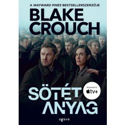 Sötét anyag (filmes borító) - Blake Crouch