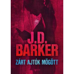 Zárt ajtók mögött - J.D. Barker  