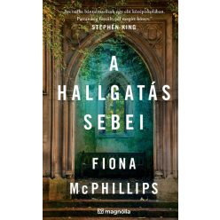 A hallgatás sebei -  Fiona McPhillips