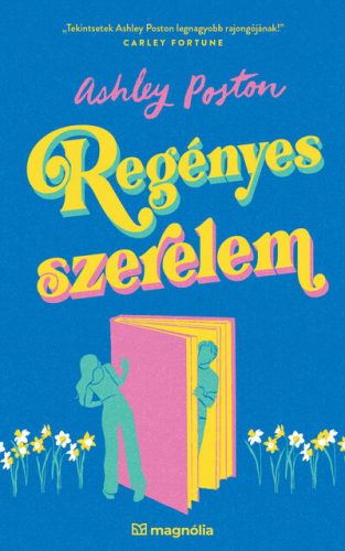 Regényes szerelem - Ashley Poston (kötött áras) 