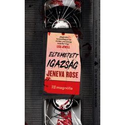 Eltemetett igazság - Jeneva Rose (kötött áras)