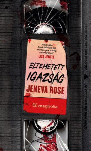 Eltemetett igazság - Jeneva Rose (kötött áras)