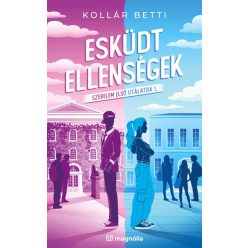   Esküdt ellenségek - Szerelem első utálatra - Kollár Betti (kötött áras) 
