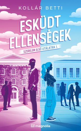 Esküdt ellenségek - Szerelem első utálatra - Kollár Betti (kötött áras) 
