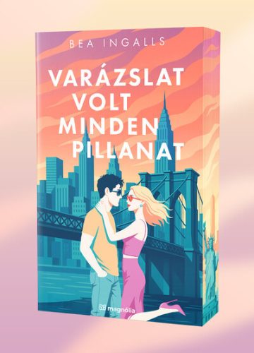 Varázslat volt minden pillanat (élfestett) - Bea Ingallsc (kötött áras)