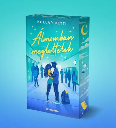 Álmomban megleltelek (élfestett) - Kollár Betti (már nem kötött áras)