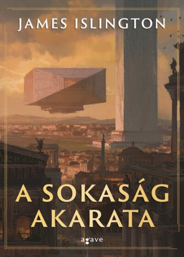 A sokaság akarata - Hierarchia - James Islington (kötött áras) 