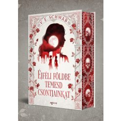   Éjféli földbe temesd csontjainkat (élfestett) - V. E. Schwab (kötött áras) 