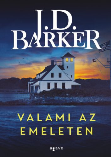 Valami az emeleten - J. D. Barker (kötött áras) 