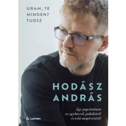 Uram, te mindent tudsz - Hodász András (kötött áras) 