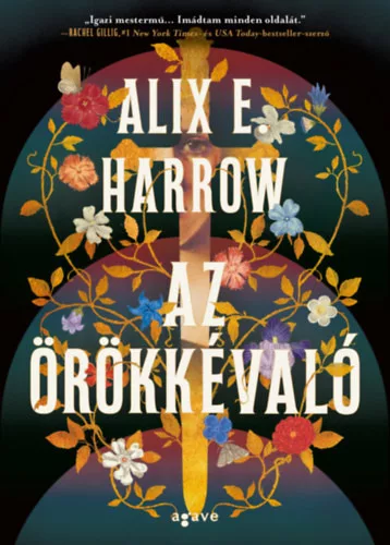 Az örökkévaló (élfestett) - Alix E. Harrow (kötött áras) 