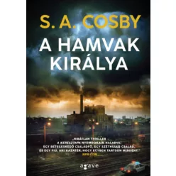 A hamvak királya - S. A. Cosby (kötött áras)