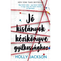   Jó kislányok kézikönyve gyilkossághoz 1. - Holly Jackson