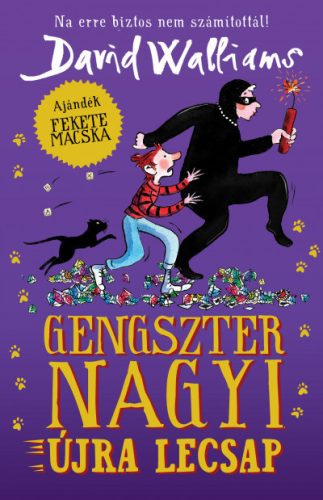 Gengszter nagyi újra lecsap- David Walliams