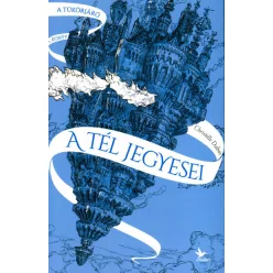 Christelle Dabos - A tél jegyesei - A tükörjáró 1. 