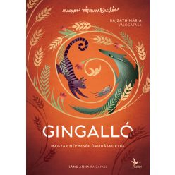   Bajzáth Mária - Gingalló - Magyar népmesék óvodáskortól