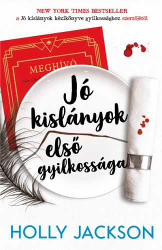 Jó kislányok első gyilkossága - Holly Jackson