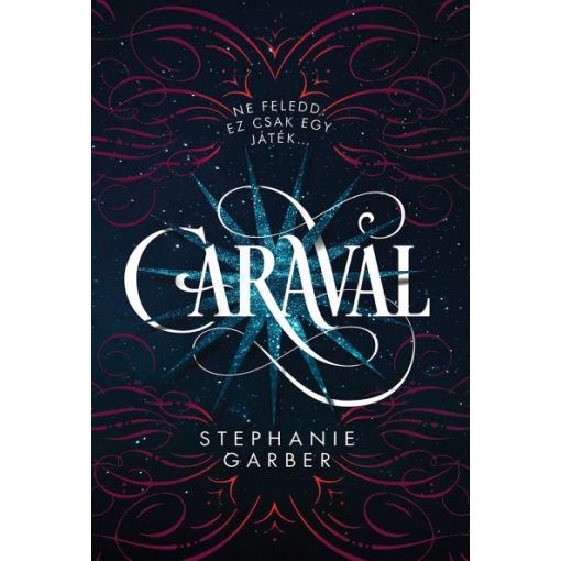 Stephanie Garber - Caraval/puha