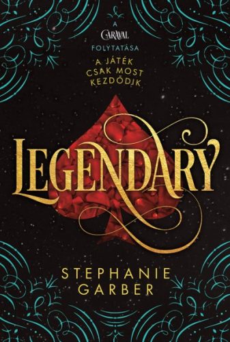 Stephanie Garber - Legendary/puha