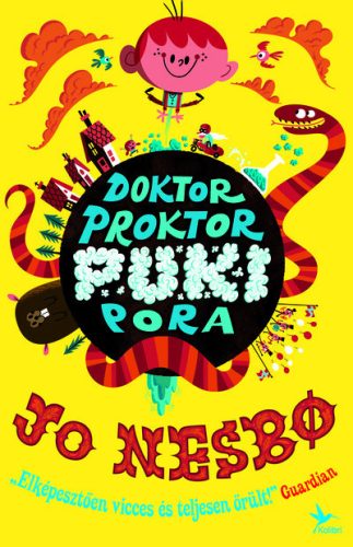 Doktor Proktor pukipora (9. kiadás)- Jo Nesbo