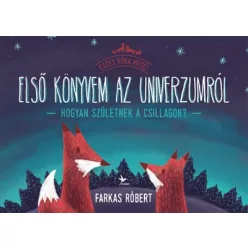 Farkas Róbert - Első könyvem az univerzumról 
