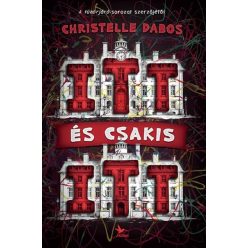 ITT és csakis ITT - Christelle Dabos (kötött áras) 