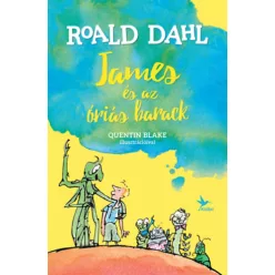 James és az óriás barack -  Roald Dahl (kötött áras) 