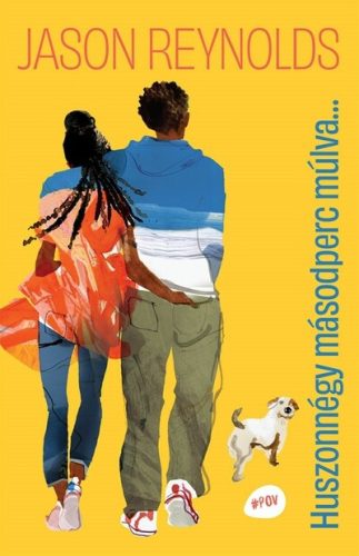 Huszonnégy másodperc múlva... - Jason Reynolds (kötött áras) 