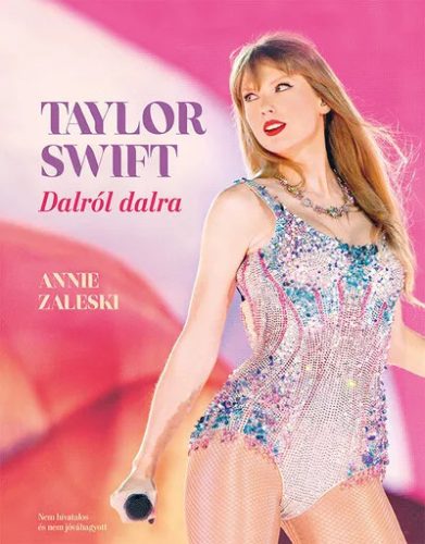 Taylor Swift - Dalról dalra 