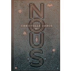Mi - Nous - Christelle Dabos (kötött áras) 