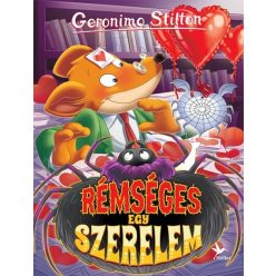 Rémséges egy szerelem - Geronimo Stilton (kötött áras)