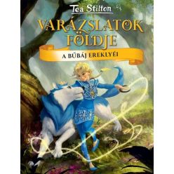 A bűbáj ereklyéi - Tea Stilton (kötött áras)