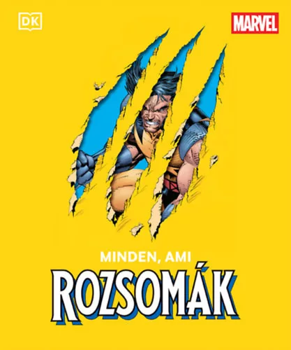 Minden, ami Rozsomák  - Richau, Amy  Win Wiacek (kötött áras)