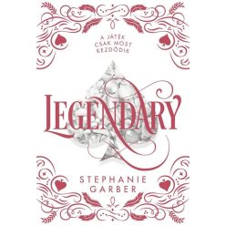 Legendary - Díszkiadás - Stephanie Garber  